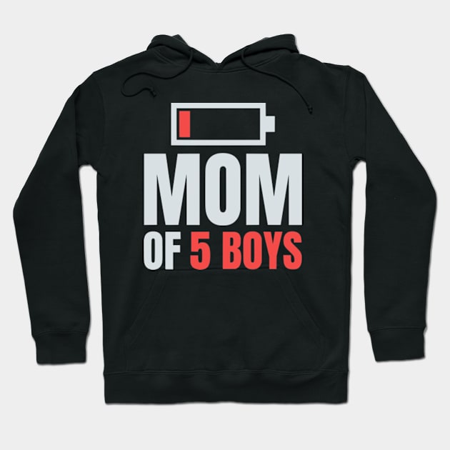 Mom of 5 Boys Shirt Gift from Son Mothers Day Birthday Women Hoodie by Shopinno Shirts